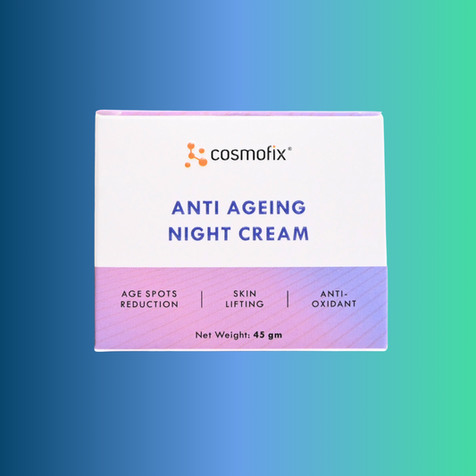 Cosmofix Anti Ageing Night Cream – Skin Lifting, Age Spot Reduction & Antioxidant Protection – 45g